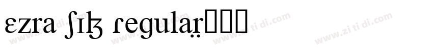 Ezra SIL Regular字体转换